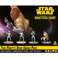 Star Wars: Shatterpoint - Squad-Pack &quot;Diese Party ist vorbei&quot;
